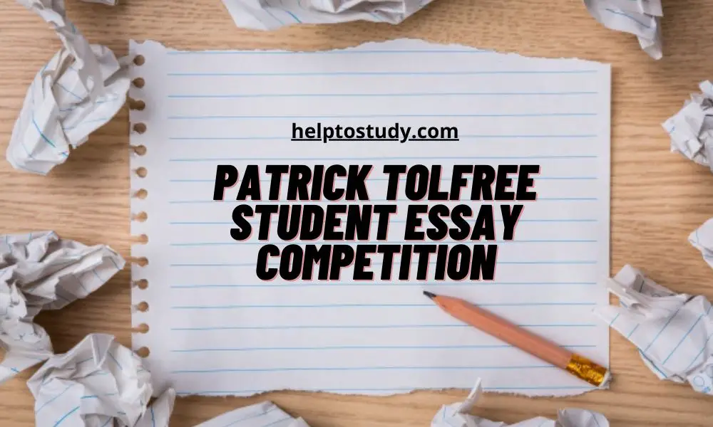 Patrick Tolfree Student Essay CompetPatrick Tolfree Student Essay Competition 2021ition 2021