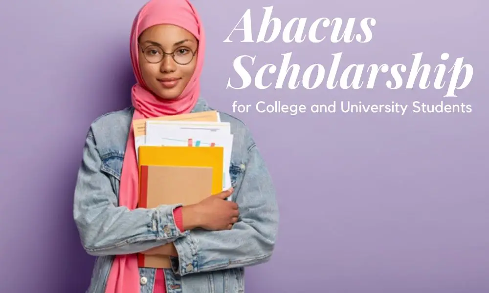 Abacus Scholarship for College and University Students