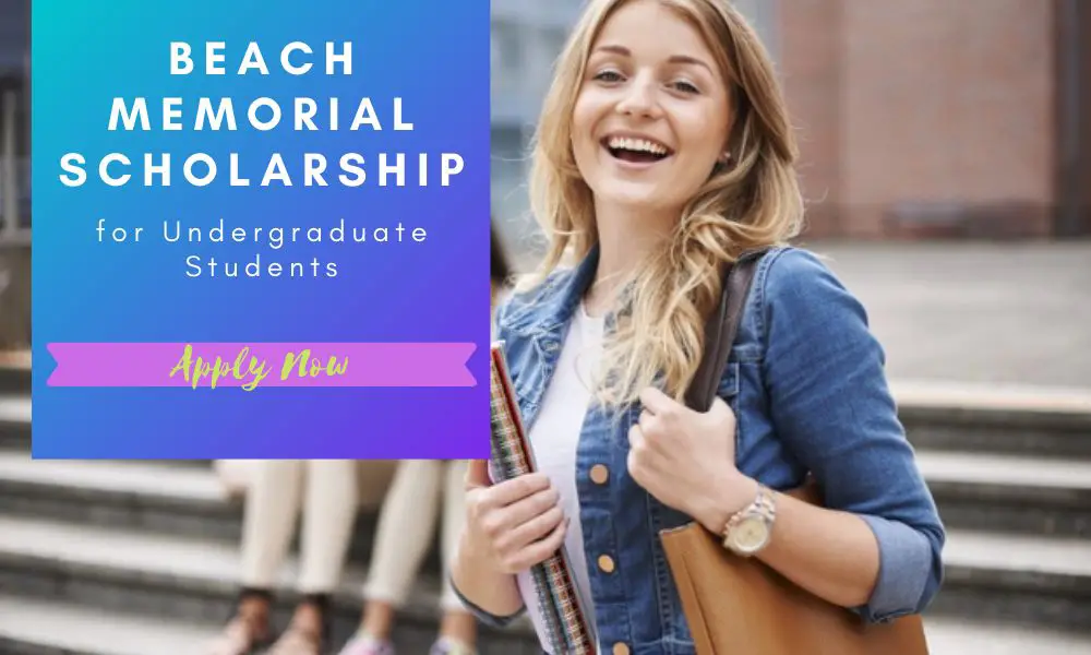 Beach Memorial Scholarship for Undergraduate Students