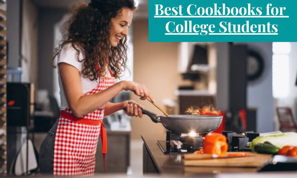 Best Cookbooks for College Students