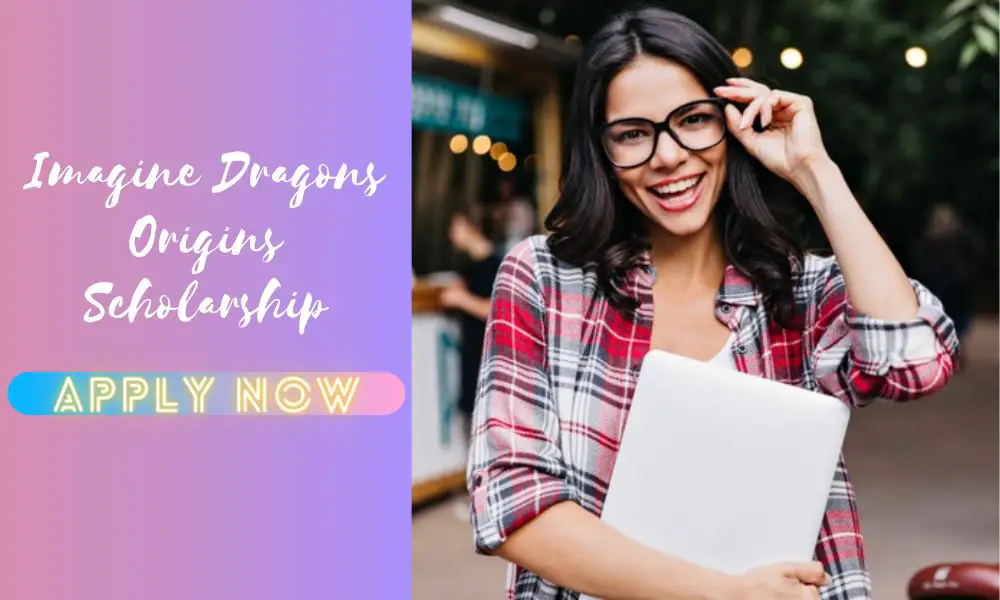 Imagine Dragons Origins Scholarship