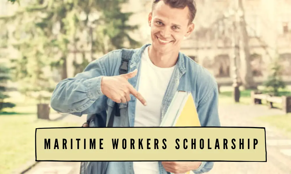 Maritime Workers Scholarship
