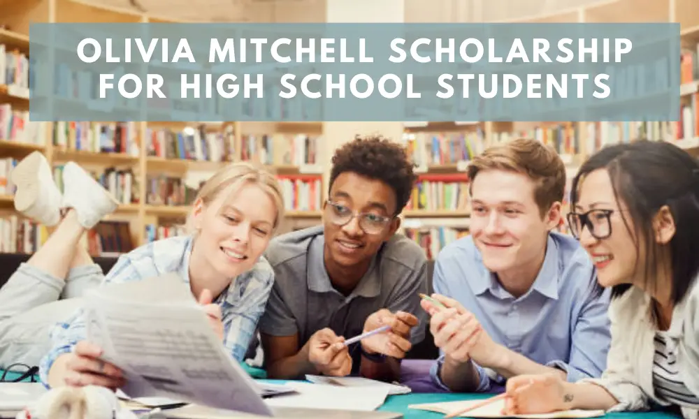 Olivia Mitchell Scholarship for High School Students