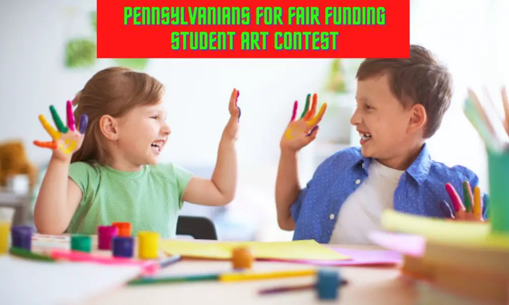 Pennsylvanians for Fair Funding Student Art Contest 2021