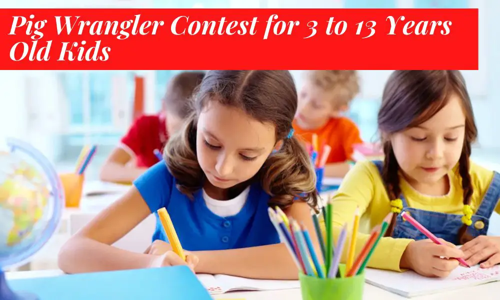 Pig Wrangler Contest for 3 to 13 Years Old Kids