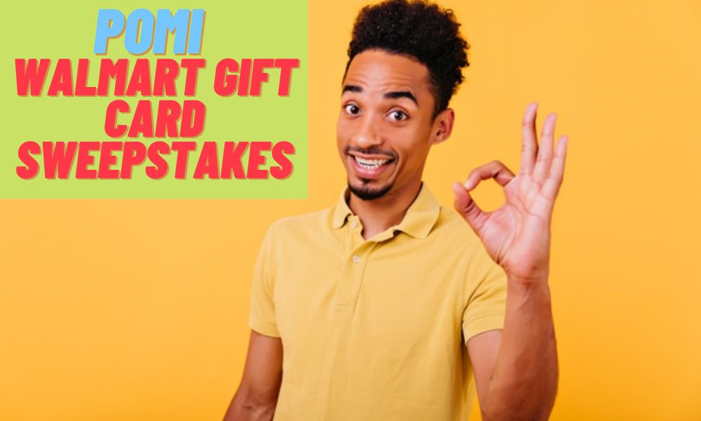 Pomi Walmart Gift Card Sweepstakes