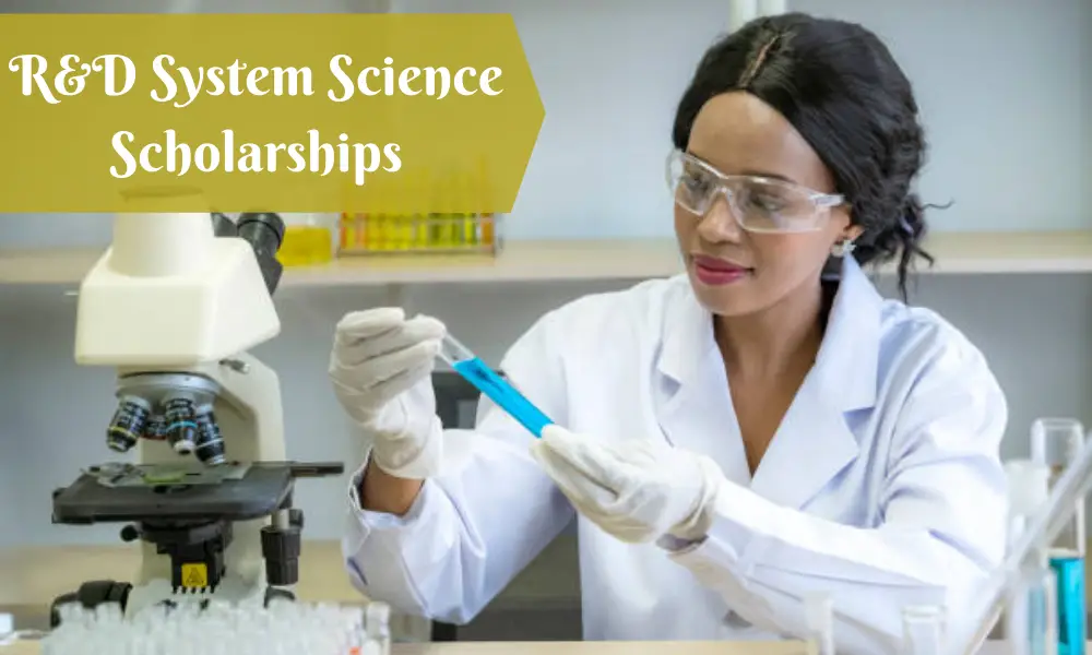 R&D System Science Scholarships