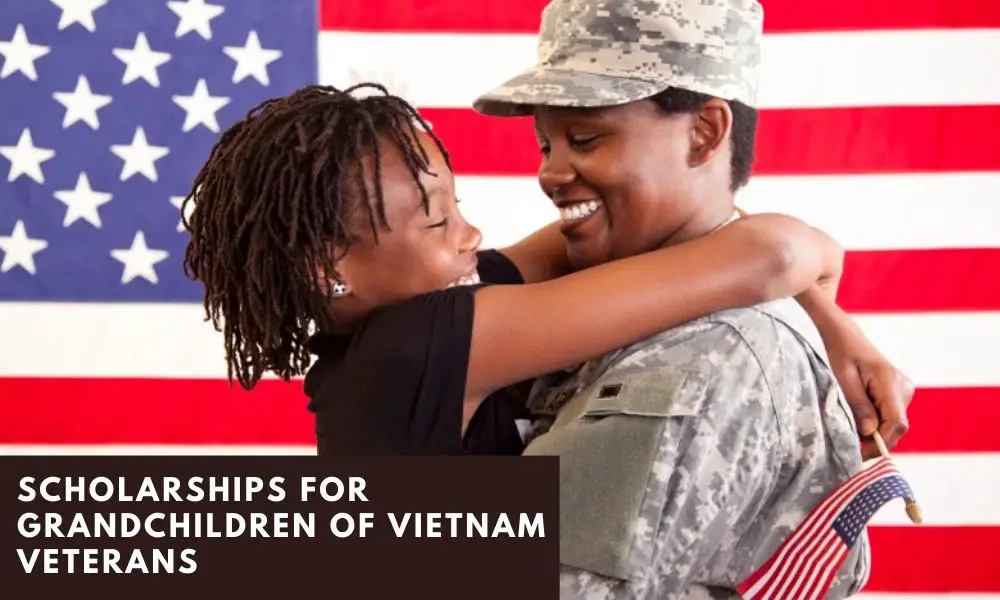 Scholarships for Grandchildren of Vietnam Veterans 11