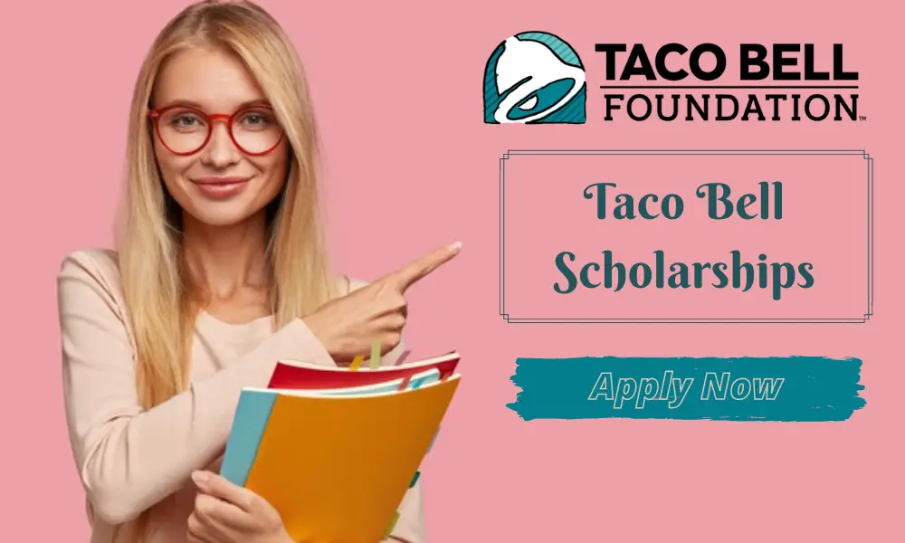 Taco Bell Scholarships
