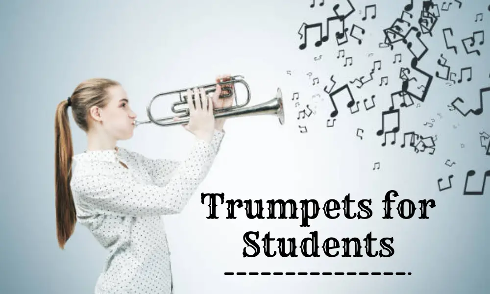 Trumpets for Students