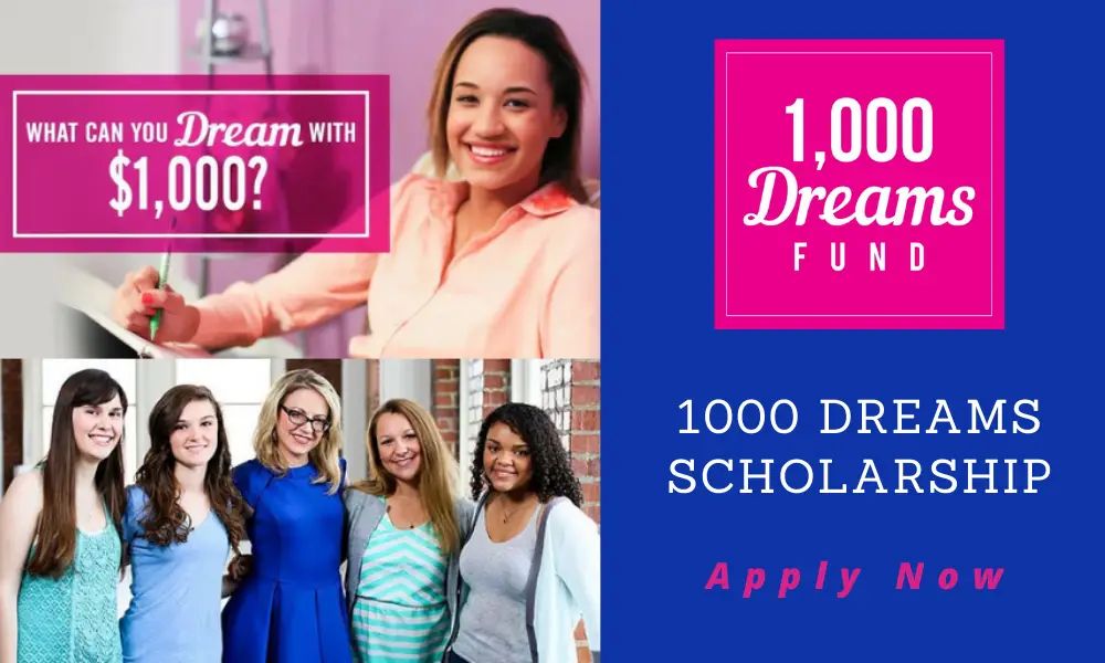 1000 Dreams Scholarship