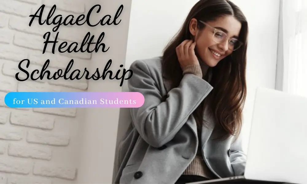 AlgaeCal Health Scholarship for US and Canadian Students