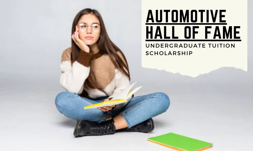 Automotive Hall of Fame Undergraduate Tuition Scholarship