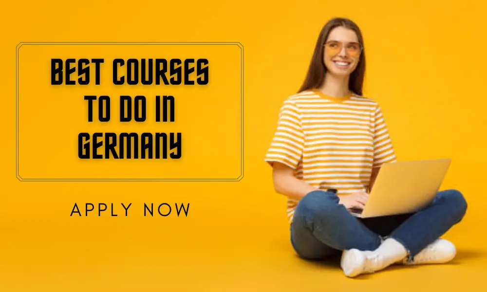Best Courses to do in Germany