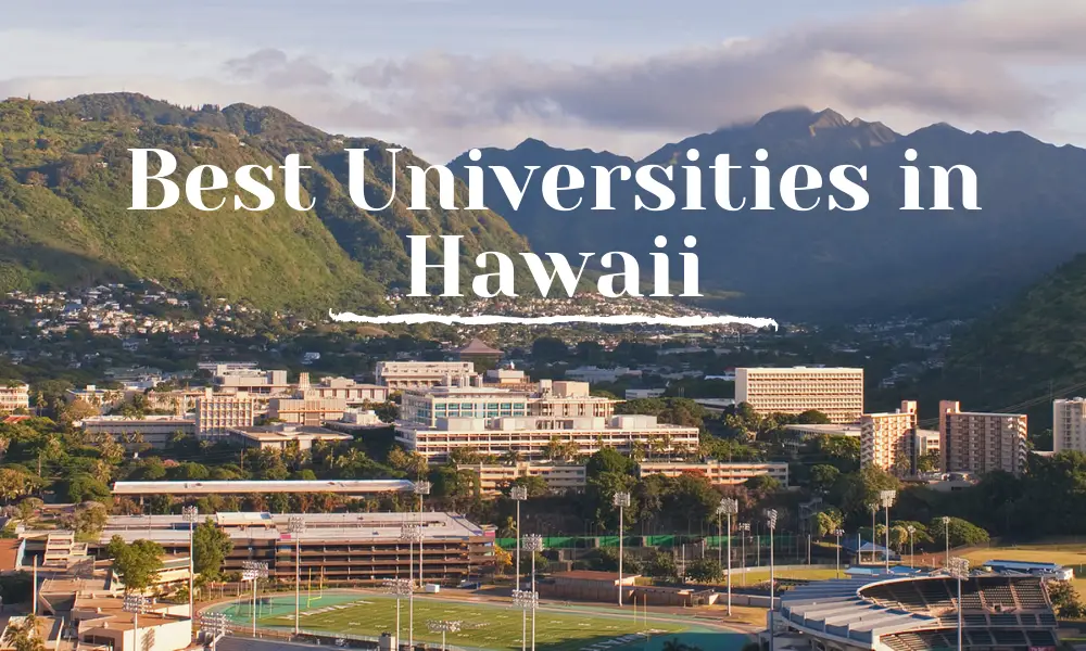 Best Universities in Hawaii