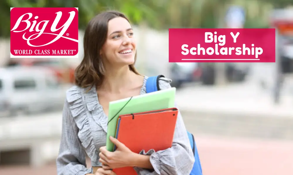 Big Y Scholarship