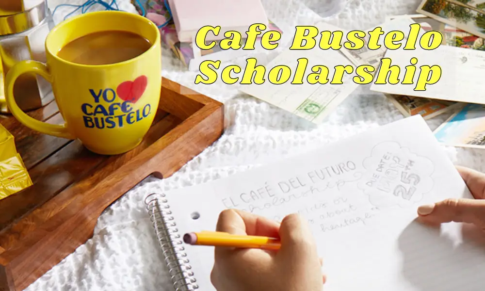 Cafe Bustelo Scholarship