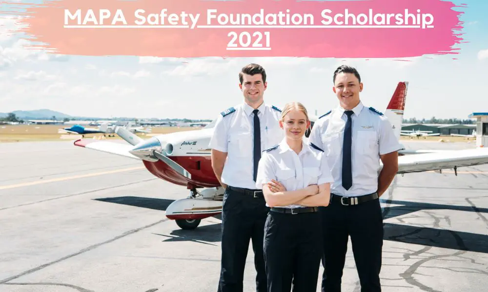 MAPA Safety Foundation Scholarship 2021