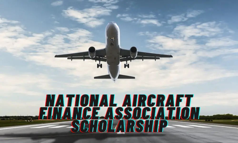 National Aircraft Finance Association Scholarship