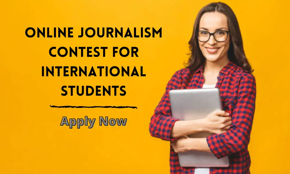 Online Journalism Contest for International Students