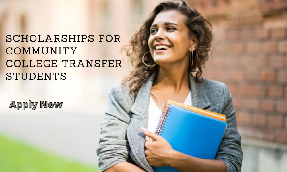 Scholarships for Community College Transfer Students
