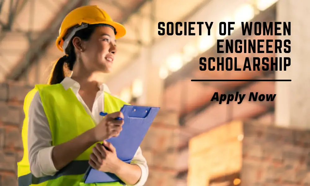 Society of Women Engineers Scholarship