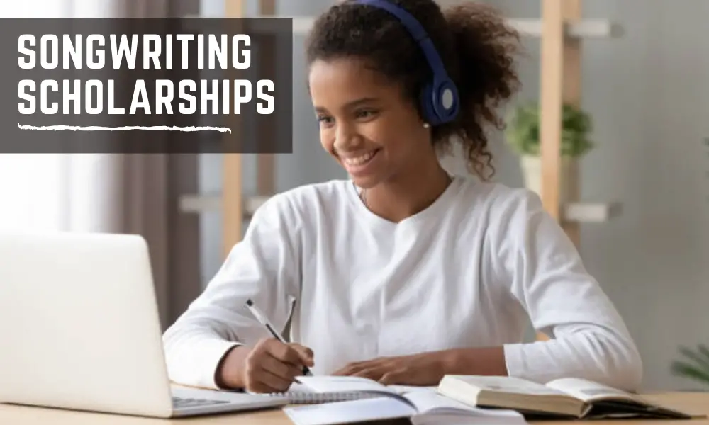 Songwriting Scholarships