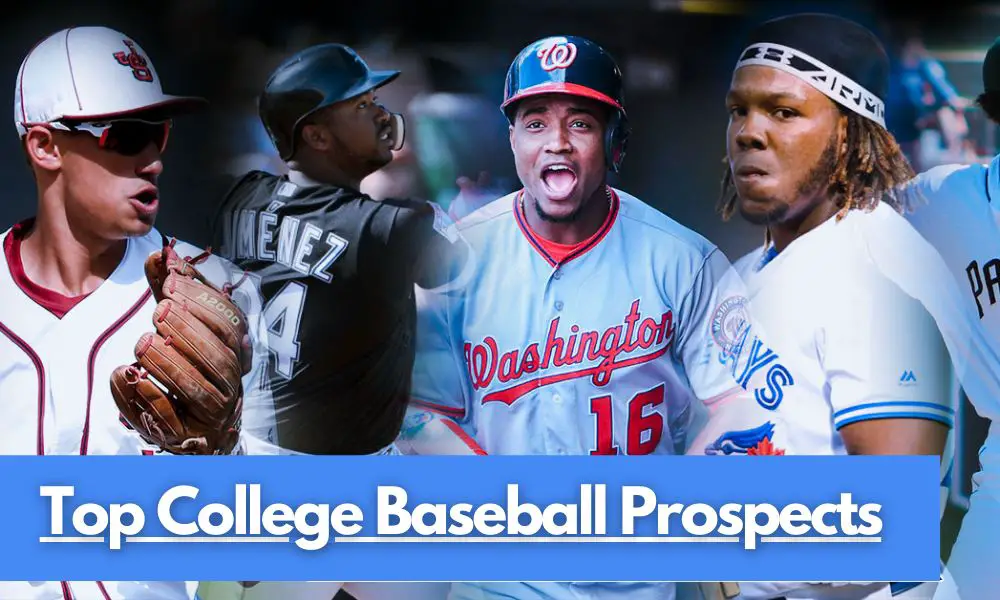 Top College Baseball Prospects