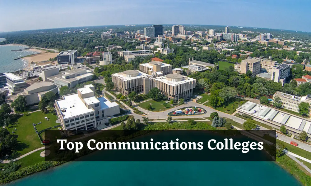 Top Communications Colleges