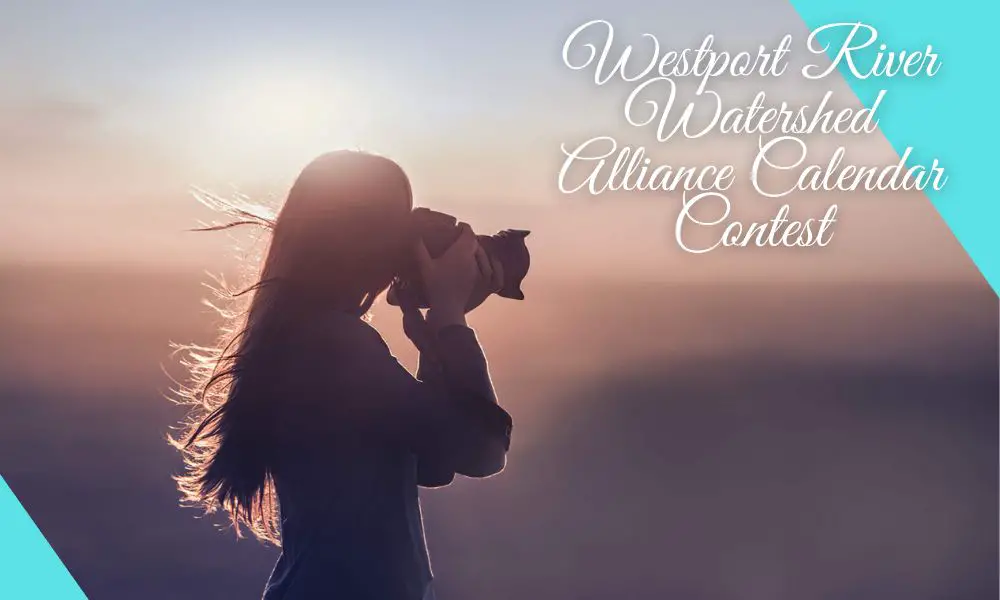 Westport River Watershed Alliance Calendar Contest
