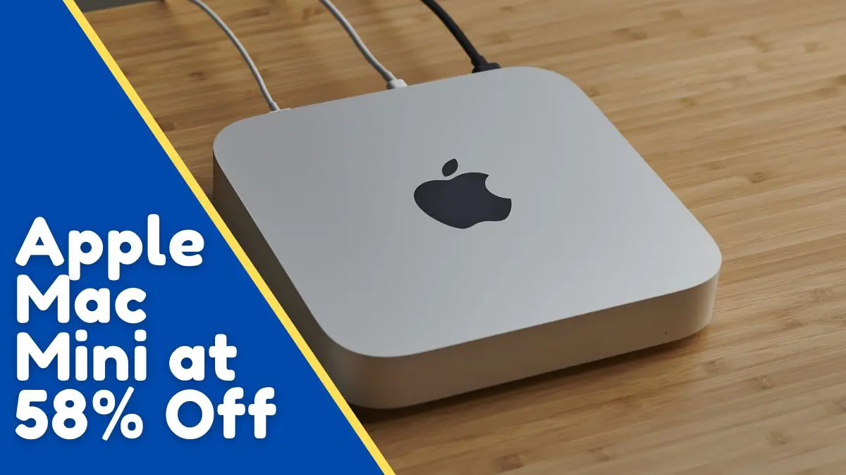 Apple Mac Mini at 58% Off