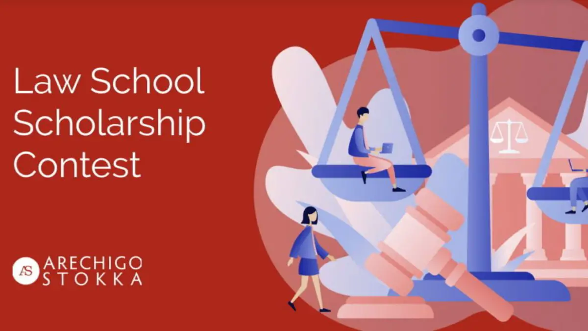 Arechigo & Stokka $2000 Law Scholarship Contest