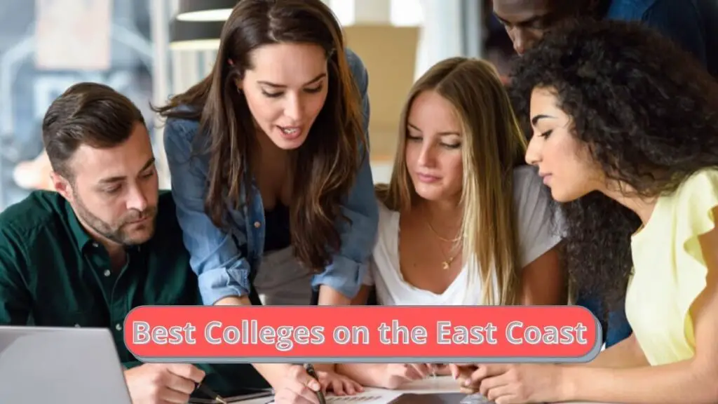 Best Colleges On The East Coast
