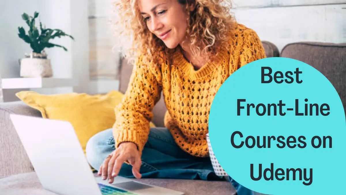 Best Front-Line Courses on Udemy