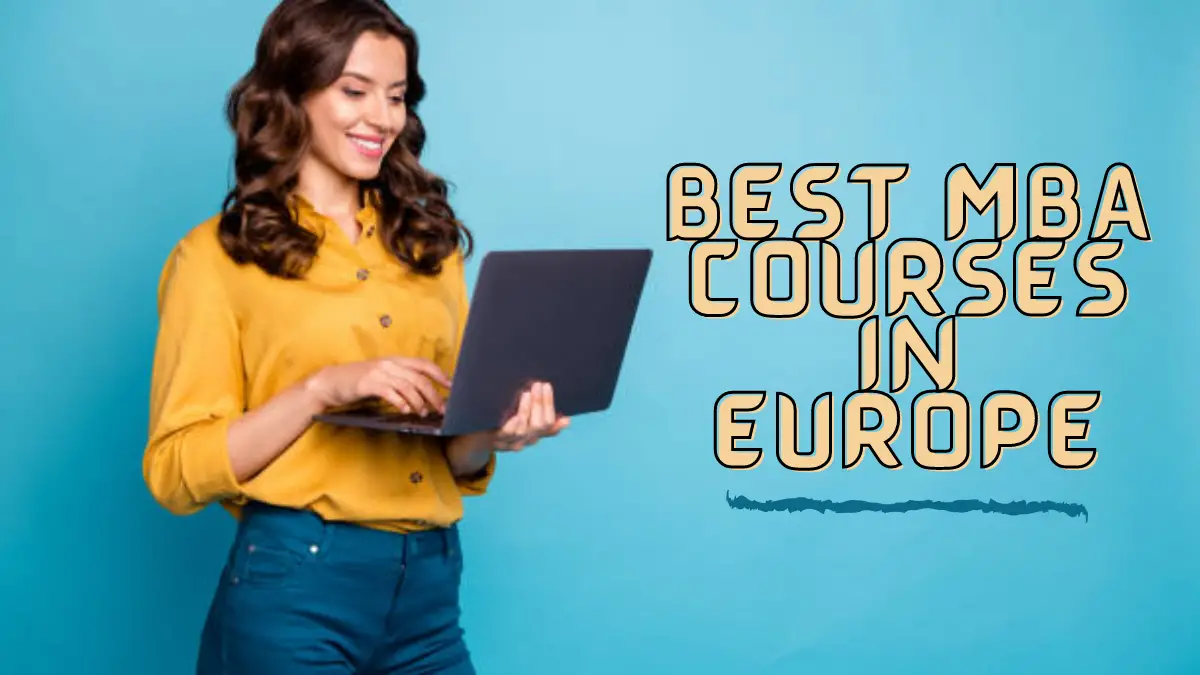 Best MBA Courses in Europe