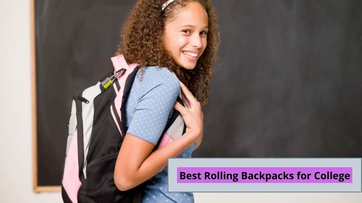 rolling backpacks for college