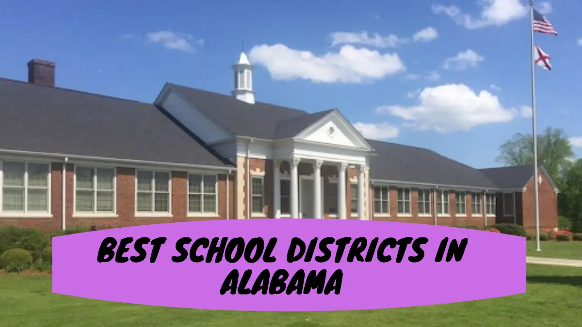 Best School Districts in Alabama