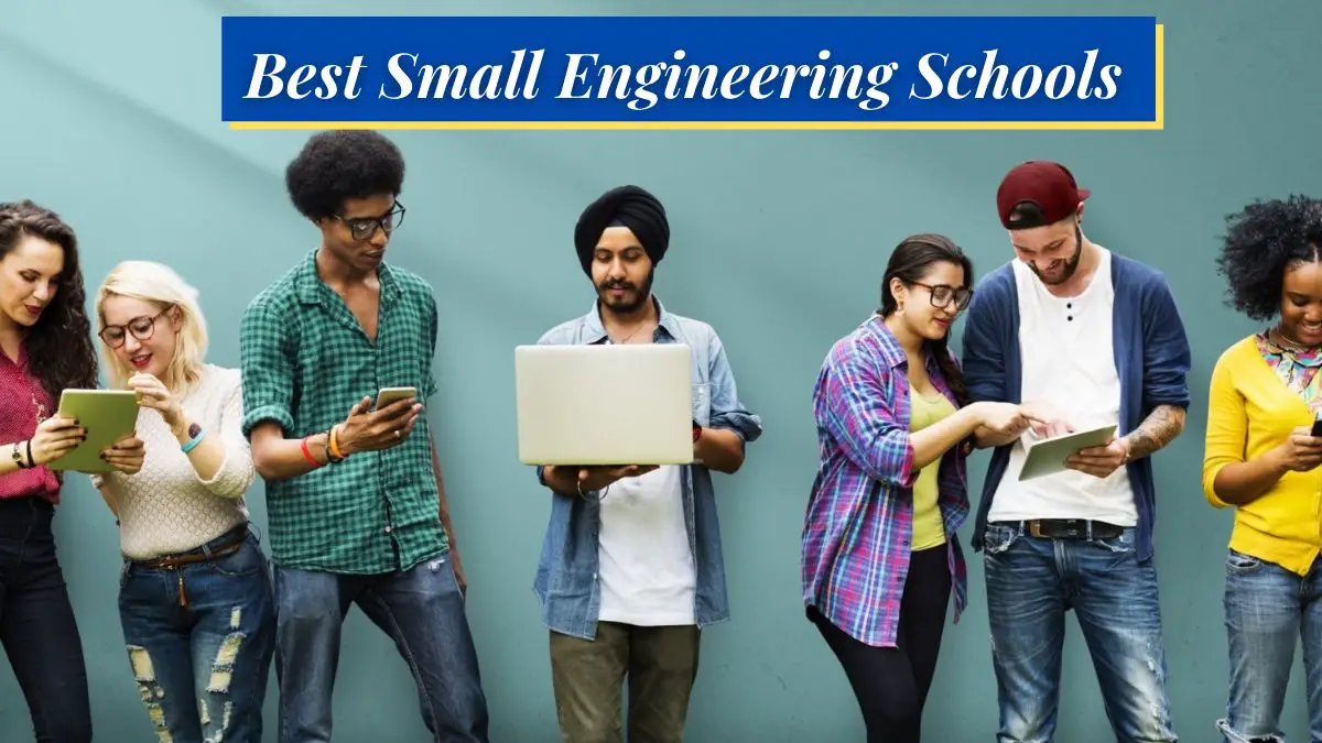 Best Small Engineering Schools