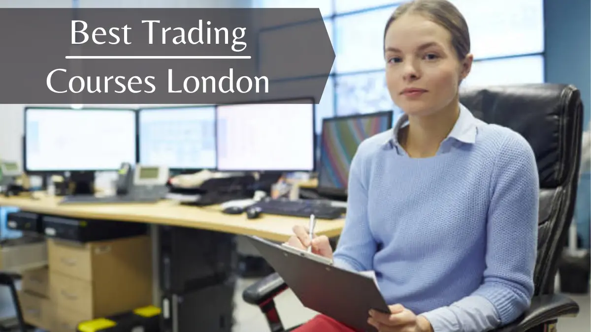 Best Trading Courses London