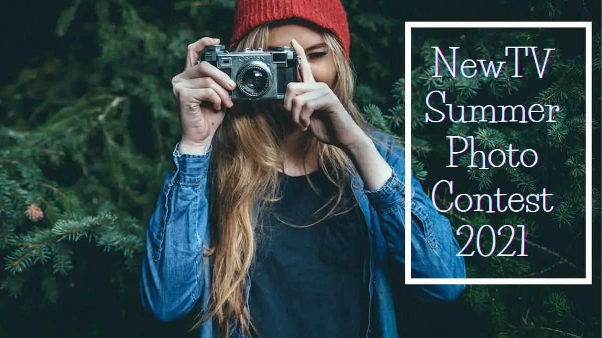 NewTV Summer Photo Contest 2021