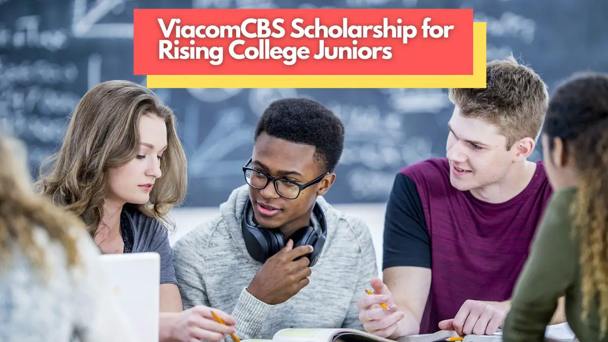 ViacomCBS Scholarship for Rising College Juniors