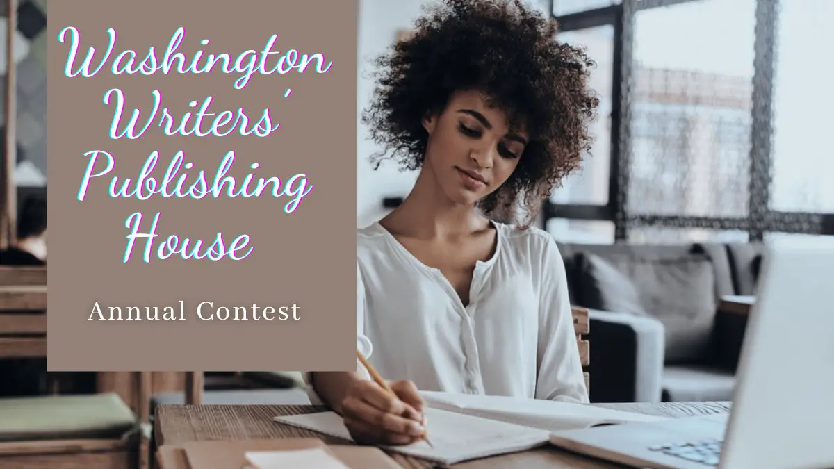 Washington Writers’ Publishing House Annual Contest