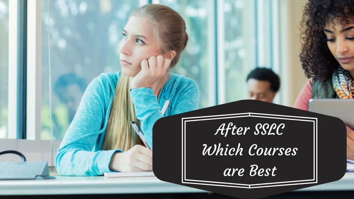 After SSLC Which Courses are Best