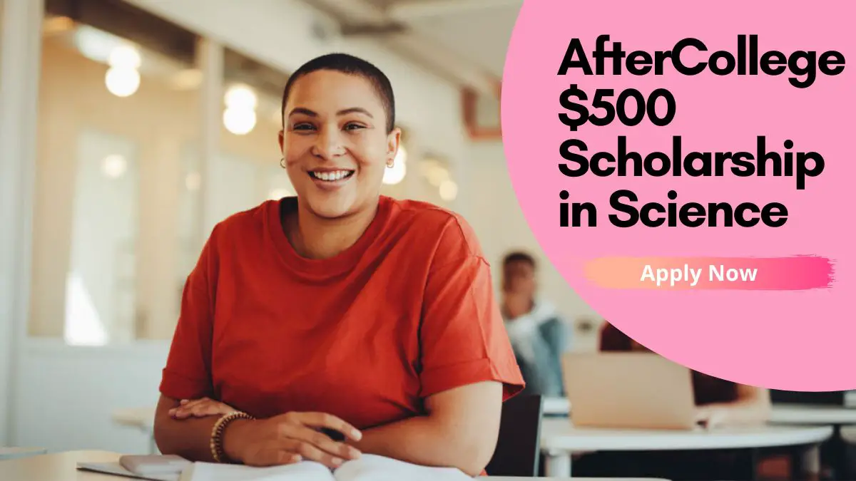 AfterCollege $500 Scholarship in Science