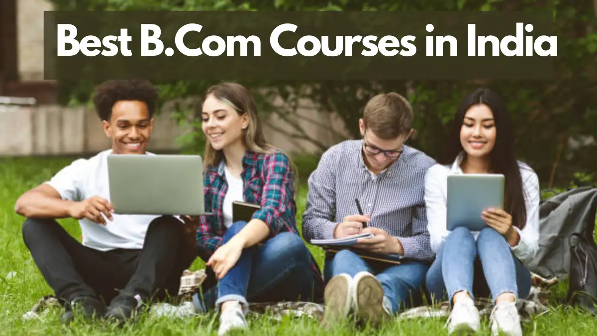 Best B.Com Courses in India