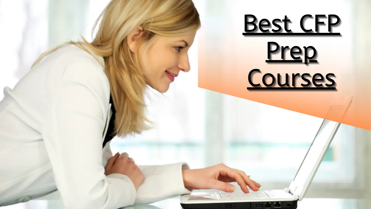 Best CFP Prep Courses