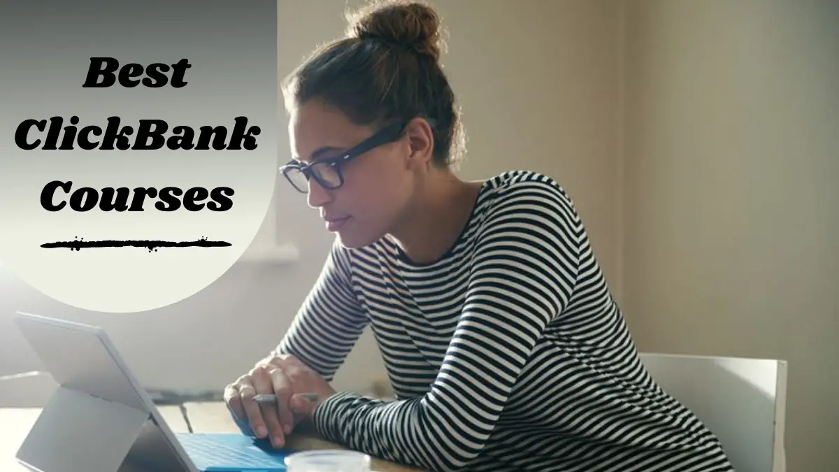 Best ClickBank Courses