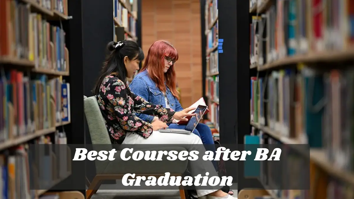 Best Courses after BA Graduation
