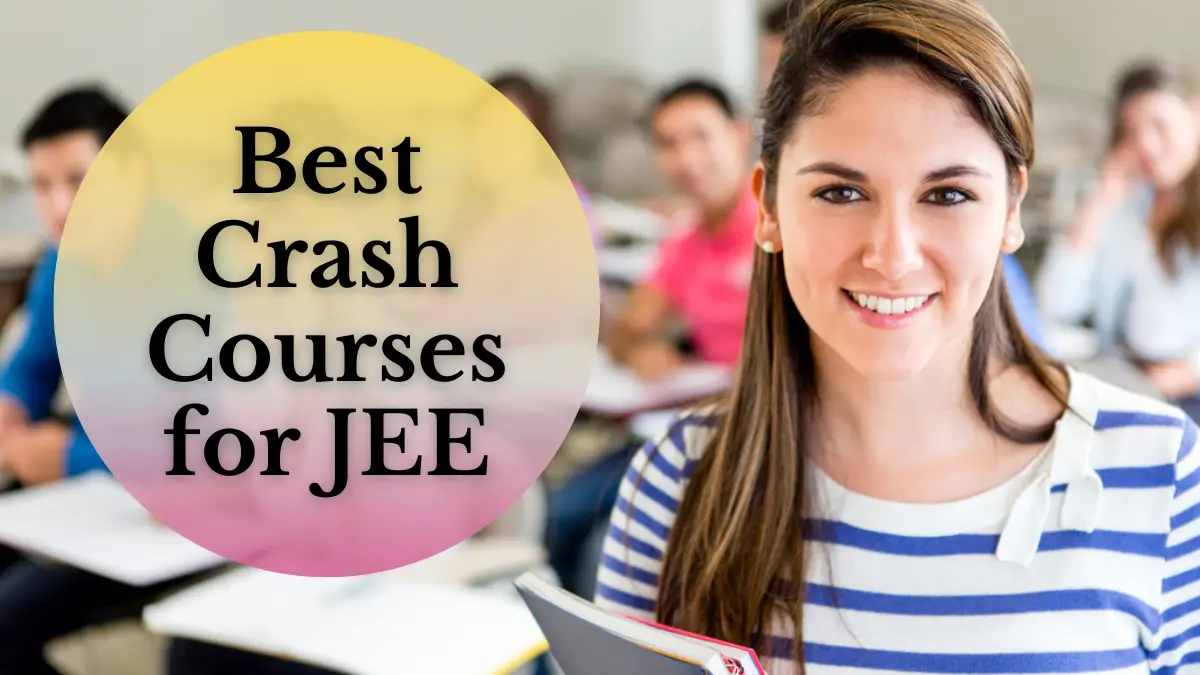 Best Crash Courses for JEE