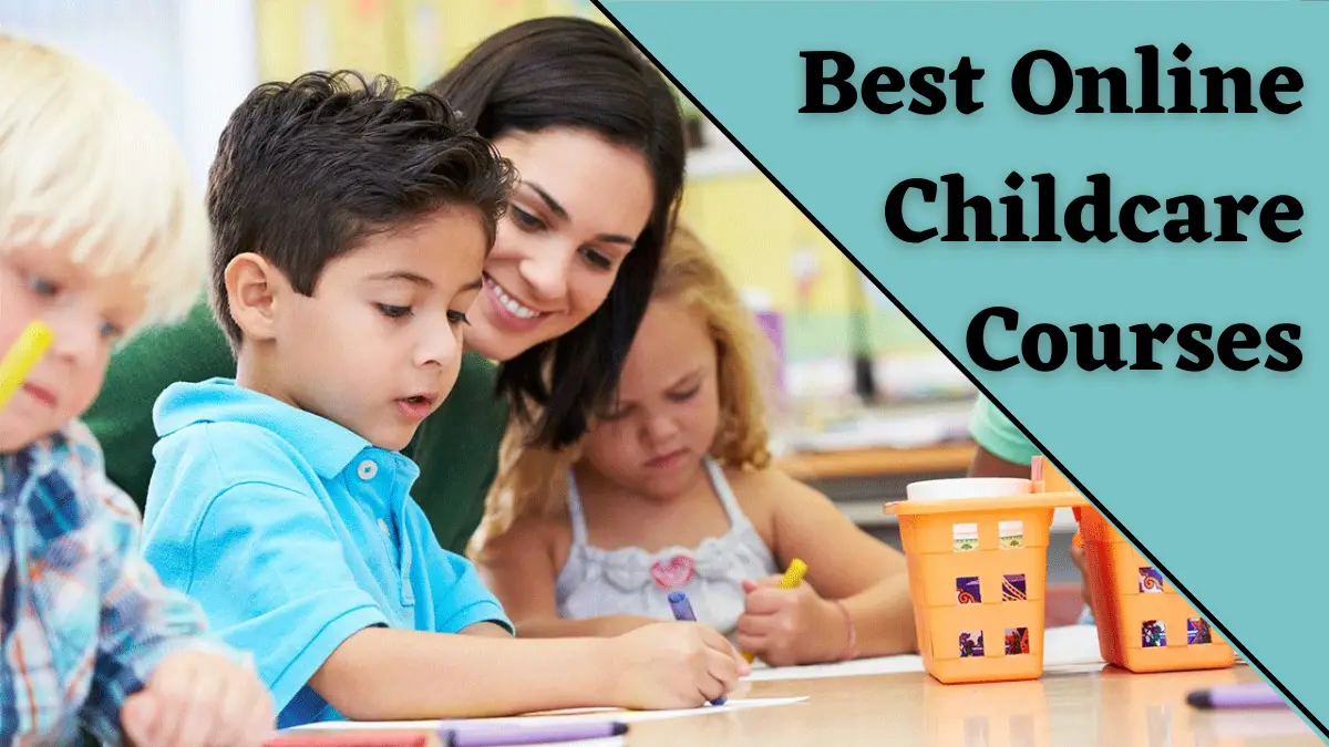 Best Online Childcare Courses